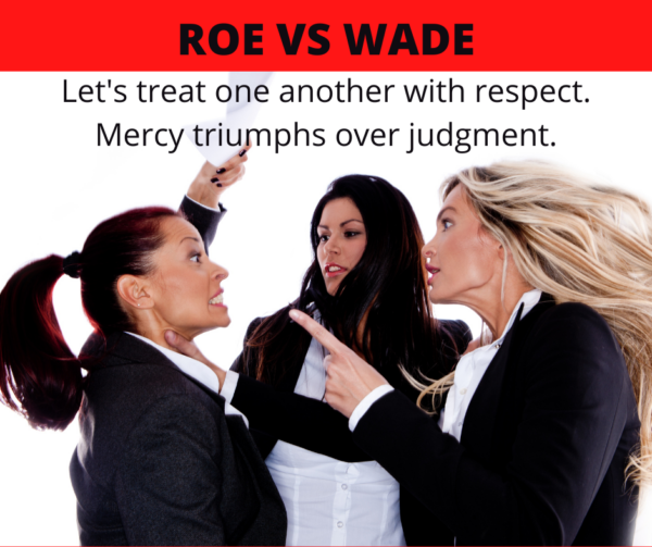 two women arguing, mercy triumphs over judgment